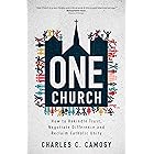 One Church: How to Rekindle Trust, Negotiate Difference, and Reclaim Catholic Unity