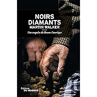 Noirs Diamants (Grands Formats) (French Edition) book cover Noirs Diamants (Grands Formats) (French Edition) book cover