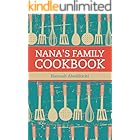 Nana's Family Cookbook: Our Most Loved Family Recipes