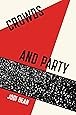 Crowds and Party