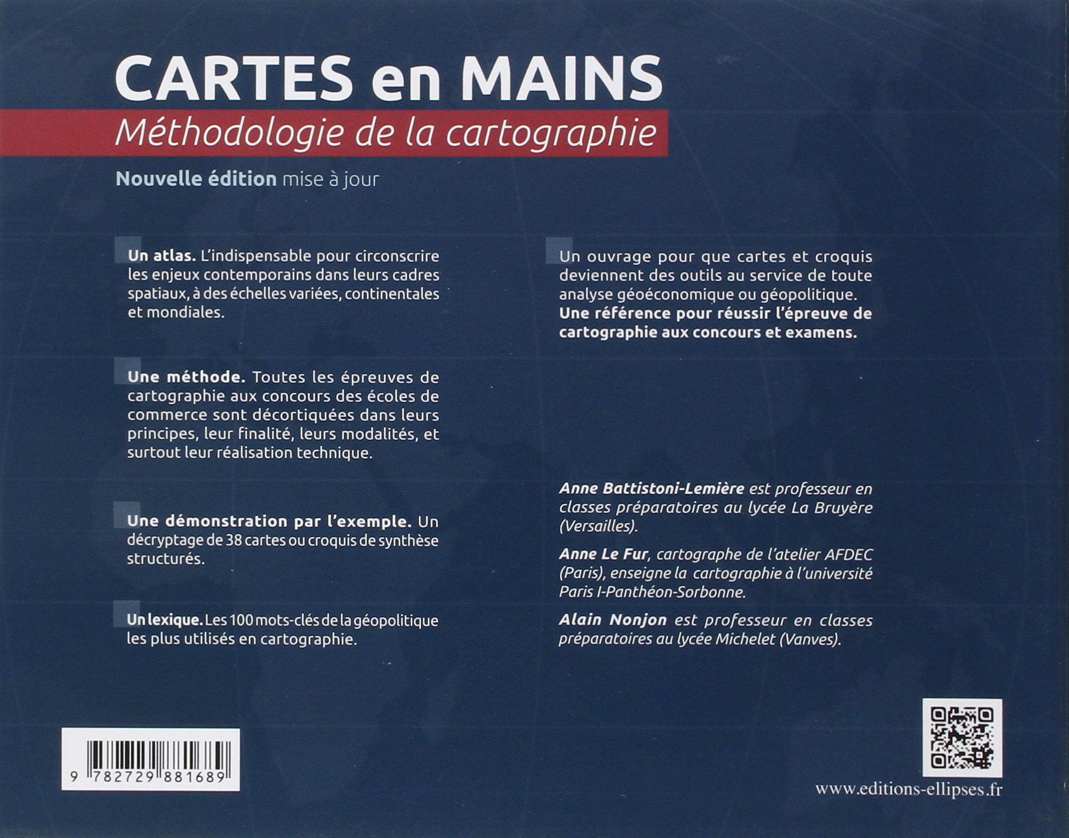 Cartes En Mains Methodologie De La Cartographie Nouvelle Edition Conforme Au Nouveau Programme Battistoni Lemiere Anne Le Fur Nonjon Alain Amazon Com Books