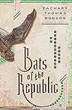 Bats of the Republic: An Illuminated Novel
