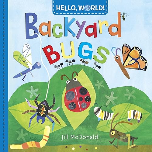 Download Hello, World! Backyard Bugs PDF