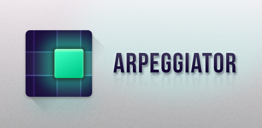 Arpeggiator - Music Pads