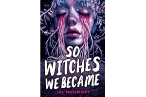 So Witches We Became