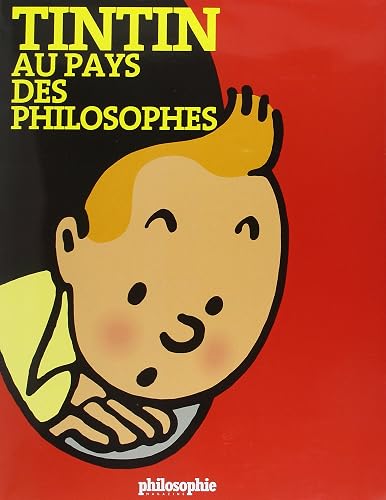 Download Tintin au pays des philosophes PDF
