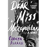 Dear Miss Metropolitan: A Novel