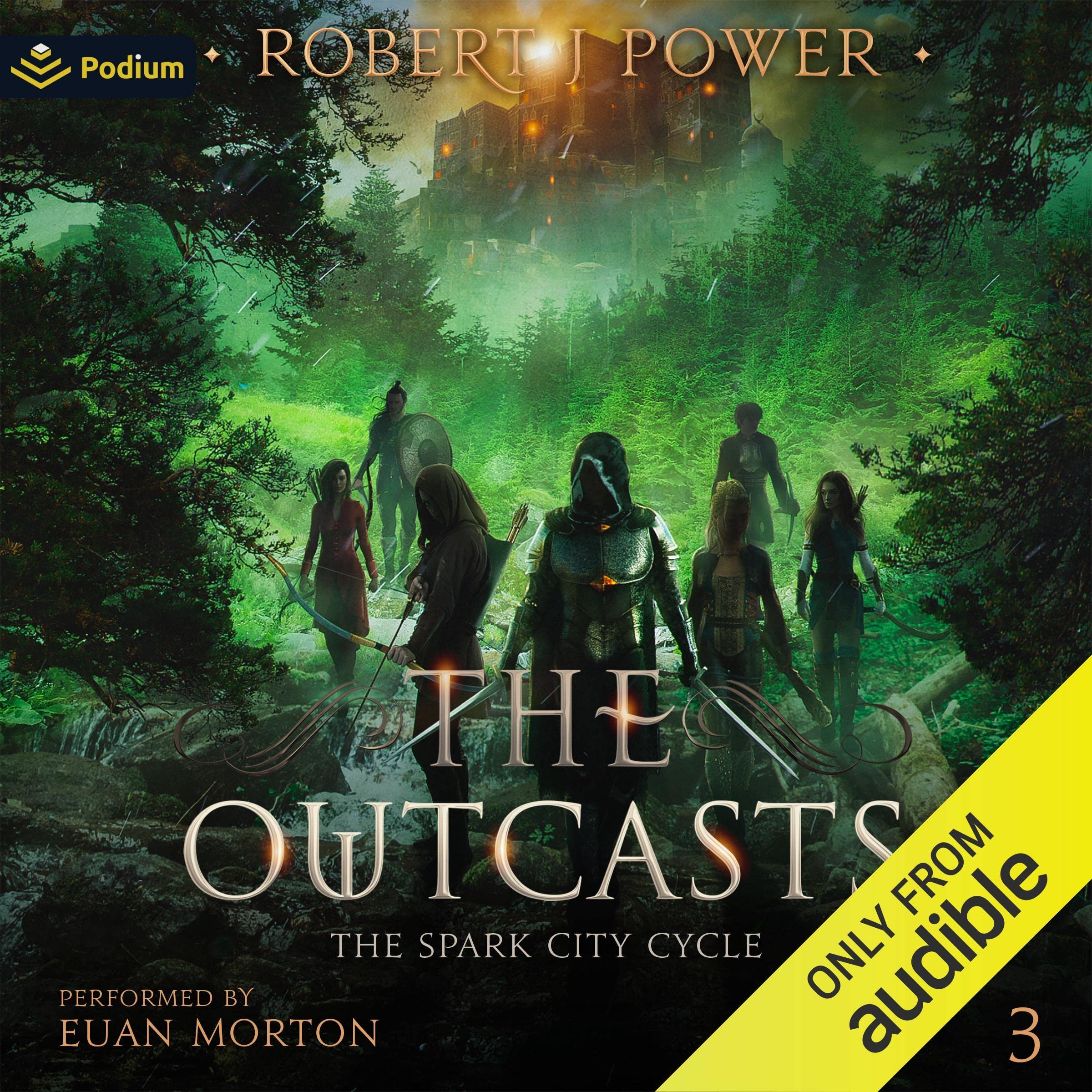 The Outcasts: The Spark City Cycle, Book 3 Image