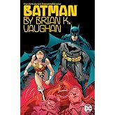 Batman by Brian K. Vaughn (Batman (1940-2011))