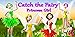 Catch The Fairy: Princess Girl