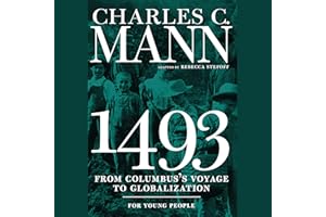 1493 for Young People: From Columbus's Voyage to Globalization