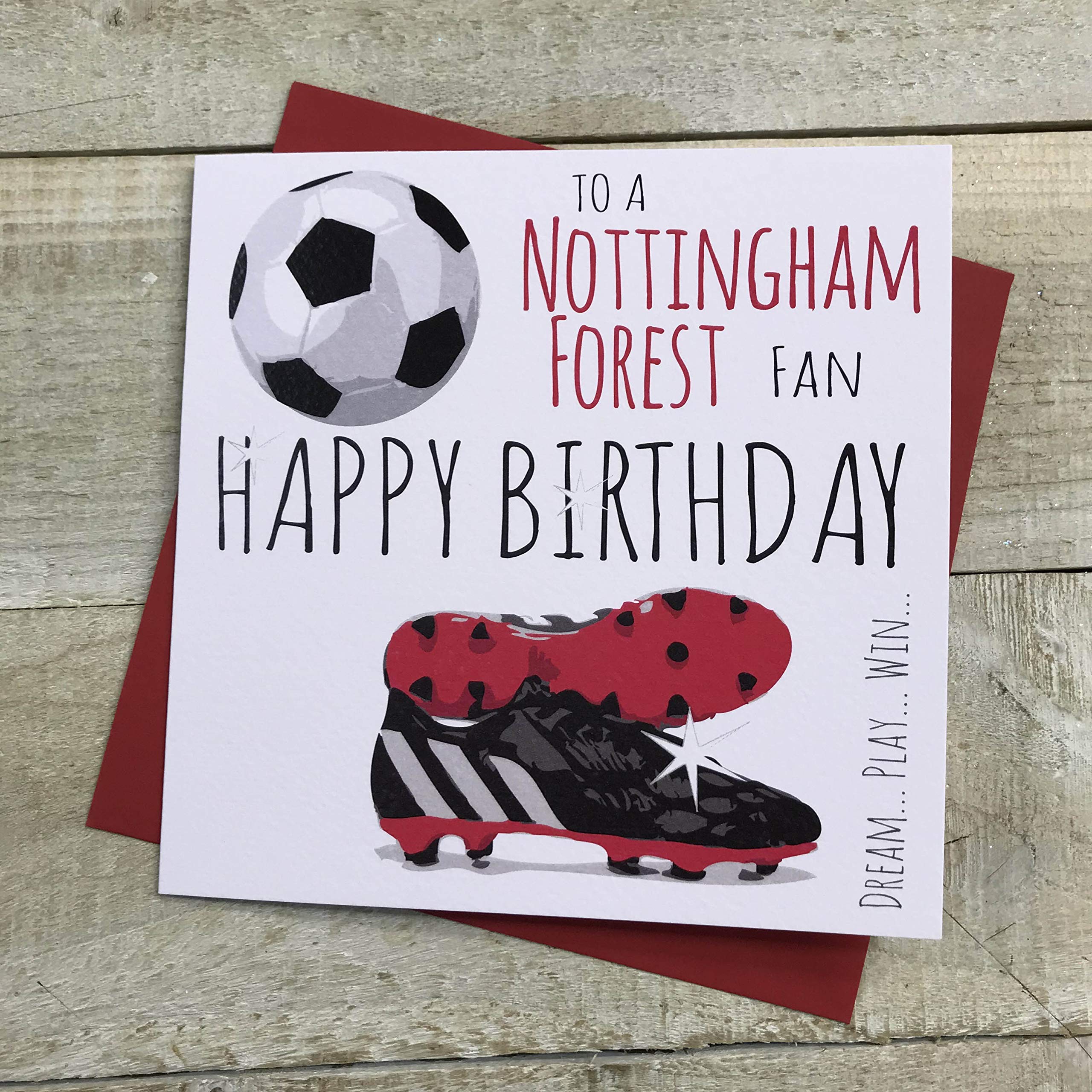 WHITE COTTON CARDS Nottingham Notts Forest FC Football Club Fan Birthday Card - BOOTS & BALL DESIGN (51)