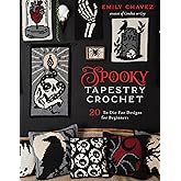 Spooky Tapestry Crochet: 20 To-Die-For Designs for Beginners