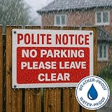 LP Lifestyle Polite Notice Custom Printed Message Sign PVC Weatherproof view 3