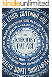 The Memory Palace - Learn Anything and Everything (Starting With Shakespeare and Dickens) (Faking Smart Book 1)