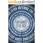 The Memory Palace - Learn Anything and Everything (Starting With Shakespeare and Dickens) (Faking Smart Book 1)