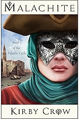 Malachite: Book 1 of the Paladin Cycle Kindle Edition