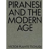 Piranesi and the Modern Age