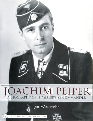 Download Joachim Peiper: A New Biography of Himmler's Ss Commander PDF