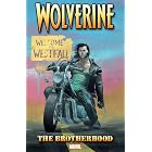 Wolverine Vol. 1: Brotherhood (Wolverine (2003-2009))