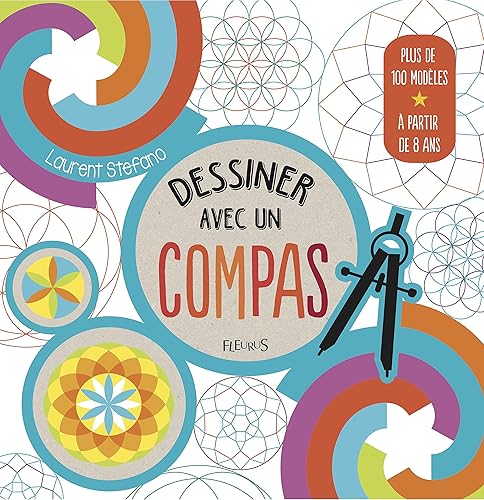 Download Dessiner avec un compas PDF