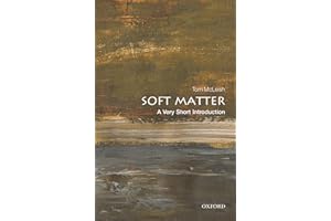 Soft Matter: A Very Short Introduction (Very Short Introductions)