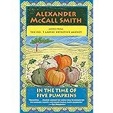 In the Time of Five Pumpkins: No. 1 Ladies' Detective Agency (26)