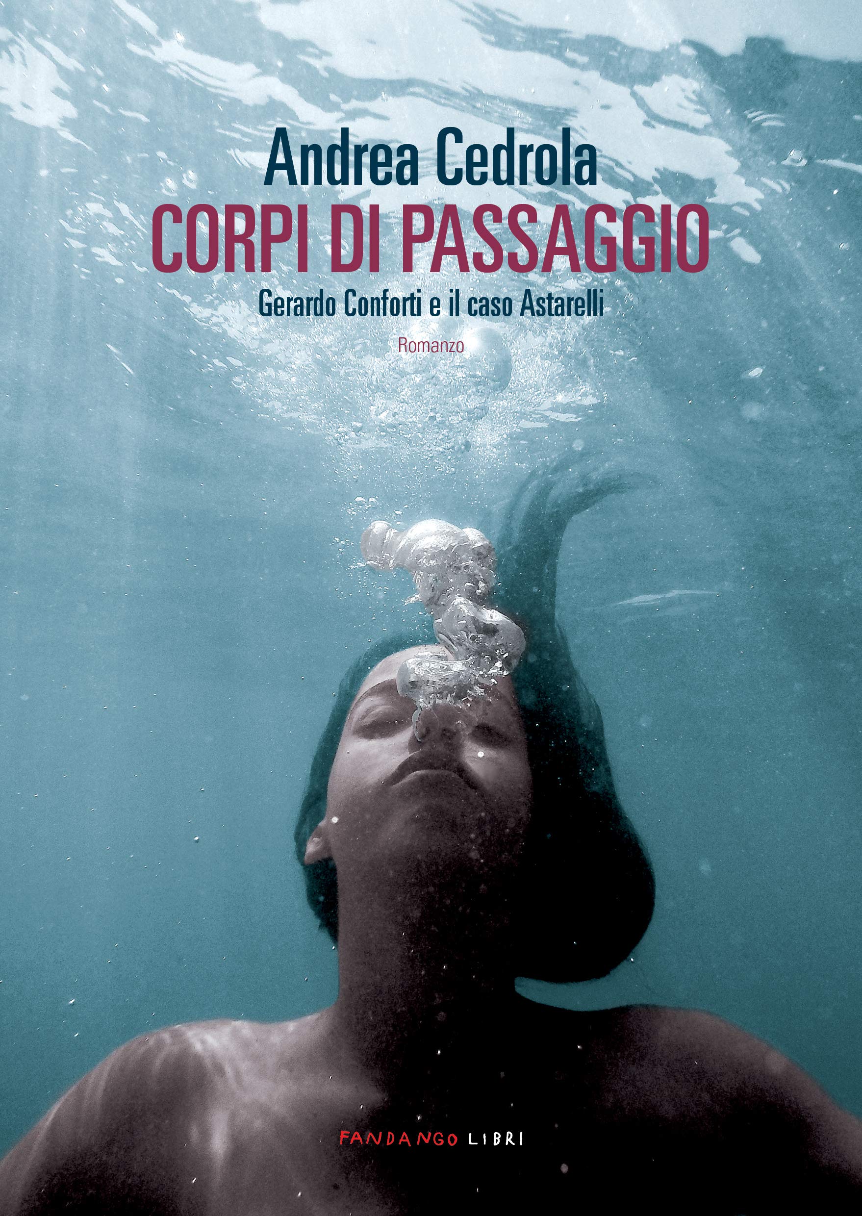 Corpi di passaggio – Andrea Cedrola