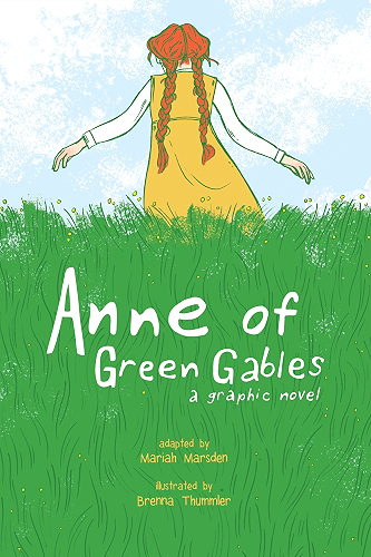 Download Anne of Green Gables: A Graphic Novel (English Edition) PDF