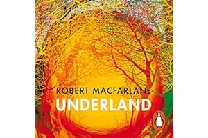 Underland: A Deep Time Journey