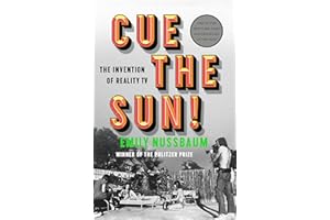Cue the Sun!: The Invention of Reality TV