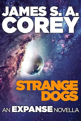 Download Strange Dogs: An Expanse Novella (English Edition) PDF