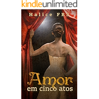 Amor em cinco atos (Portuguese Edition) book cover