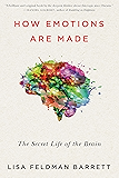 How Emotions Are Made: The Secret Life of the Brain