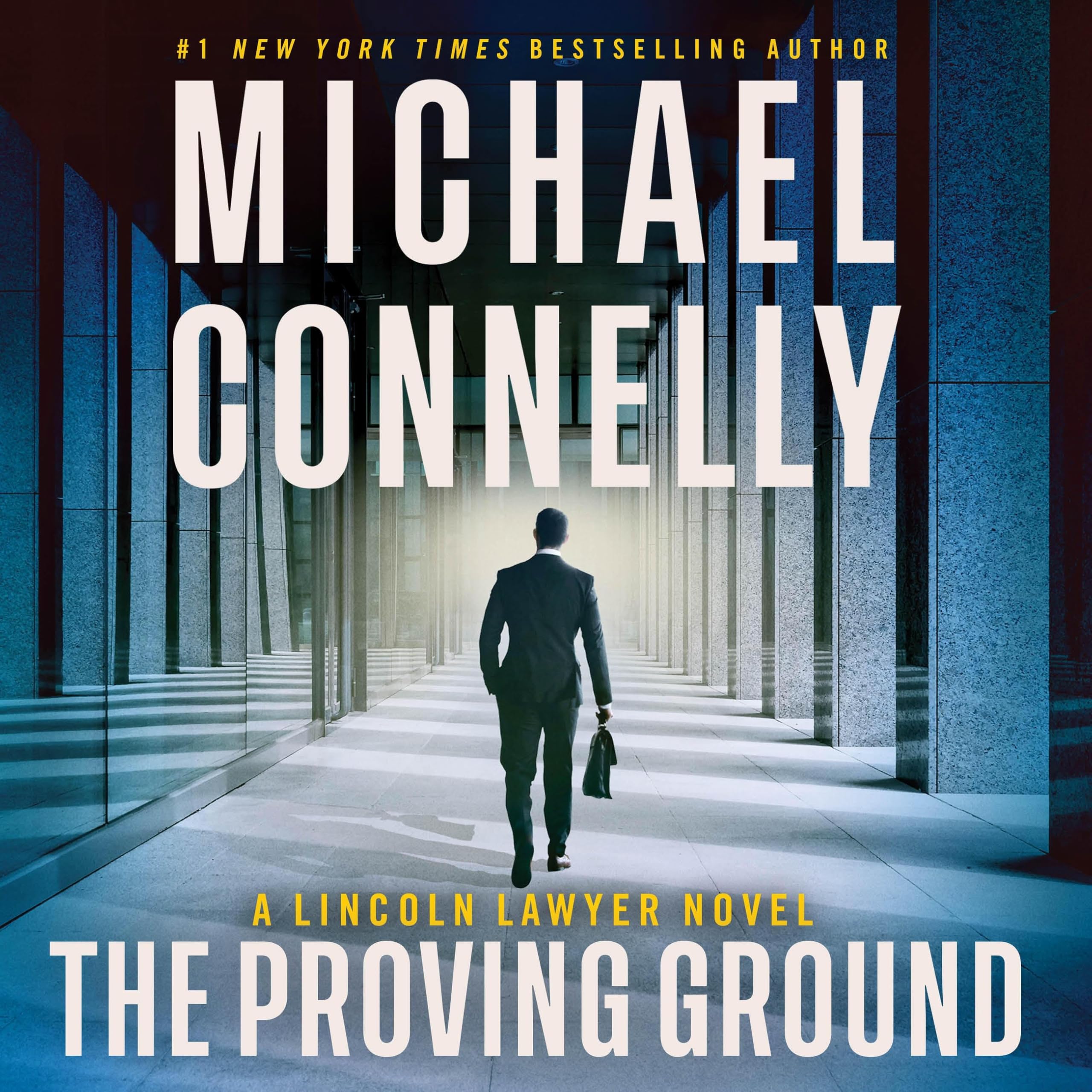 The Proving Ground: A Lincoln Lawyer Novel (Lincoln Lawyer) Image