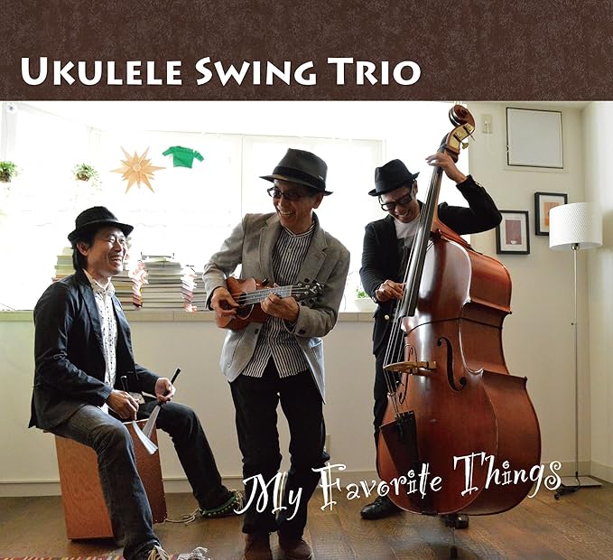Amazon Ukulele Swing Trio / My Favorite Things ウクレレスイングトリオ, スインギー