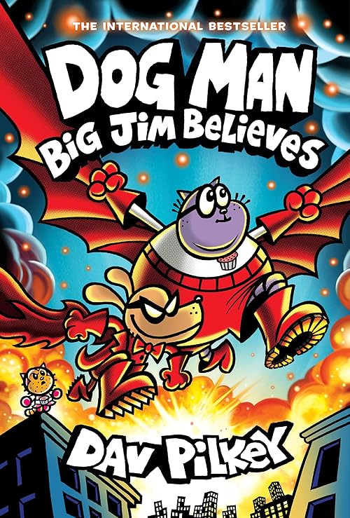 Dog Man: Big Jim Believes: A Graphic Novel (Dog Man #14): From the Creator of Captain Underpants