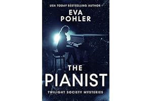 The Pianist (Twilight Society Mysteries Book 2)