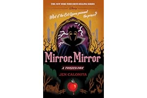 Mirror, Mirror: A Twisted Tale