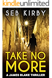 Forgive No More Us Edition James Blake Book 3 Kindle Edition By Seb Kirby Literature