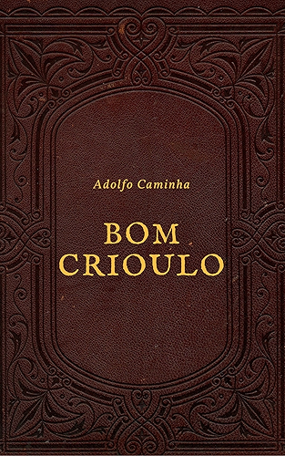 Download Bom Crioulo (Portuguese Edition) PDF