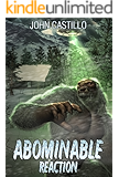 Abominable Reaction (GENETIC HARVESTERS Book 1)