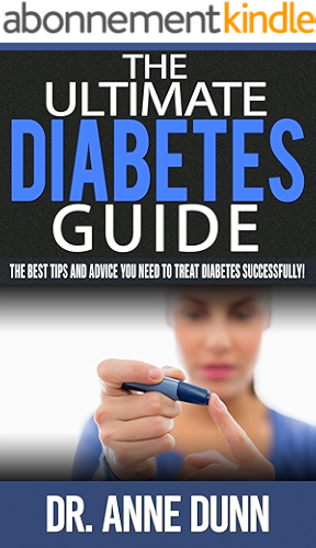 Download DIABETES: The Ultimate Diabetes Guide (2nd Edition): DIABETES: The Best Tips and Advice You Need To Treat Diabetes Successfully! (English Edition) PDF