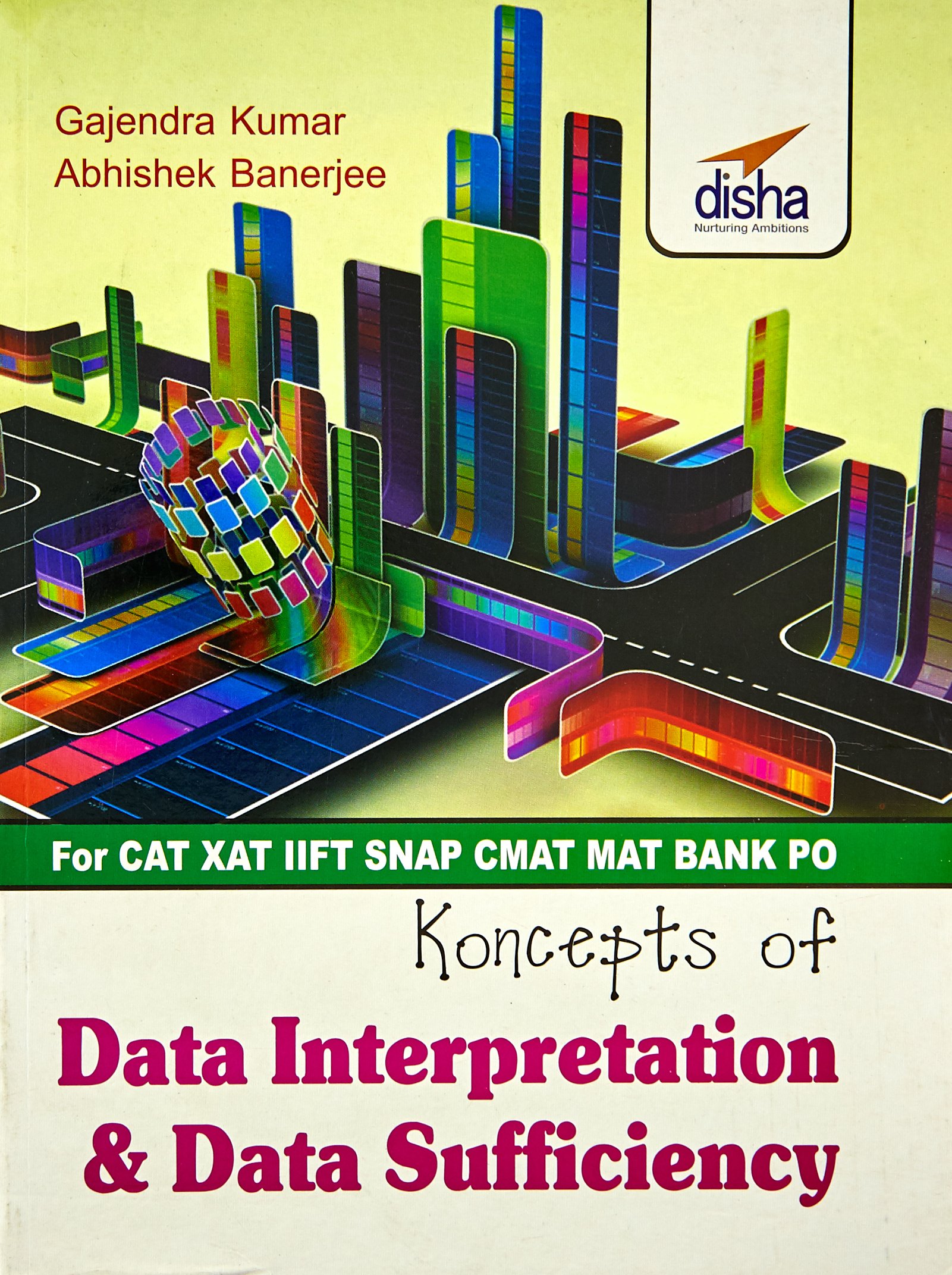 Data Interpretation & Data Sufficiency for CAT/XAT/IIFT/CMAT/MAT/Bank PO/SSC