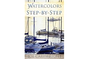 Watercolors Step-By-Step
