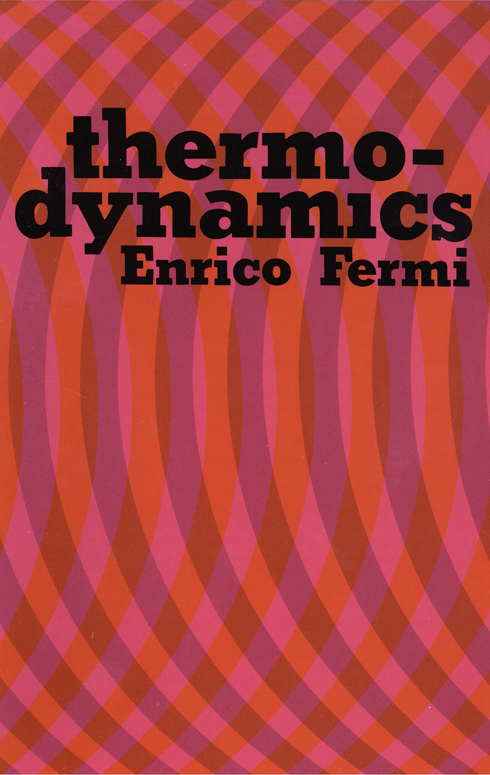 Thermodynamics (Dover Books On Physics) New Ed, Fermi, Enrico - Amazon.com