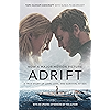 Adrift [Movie tie-in]: A True Story of Love, Loss, and Survival at Sea
