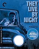 They Live By Night (The Criterion Collection) [Blu-ray]