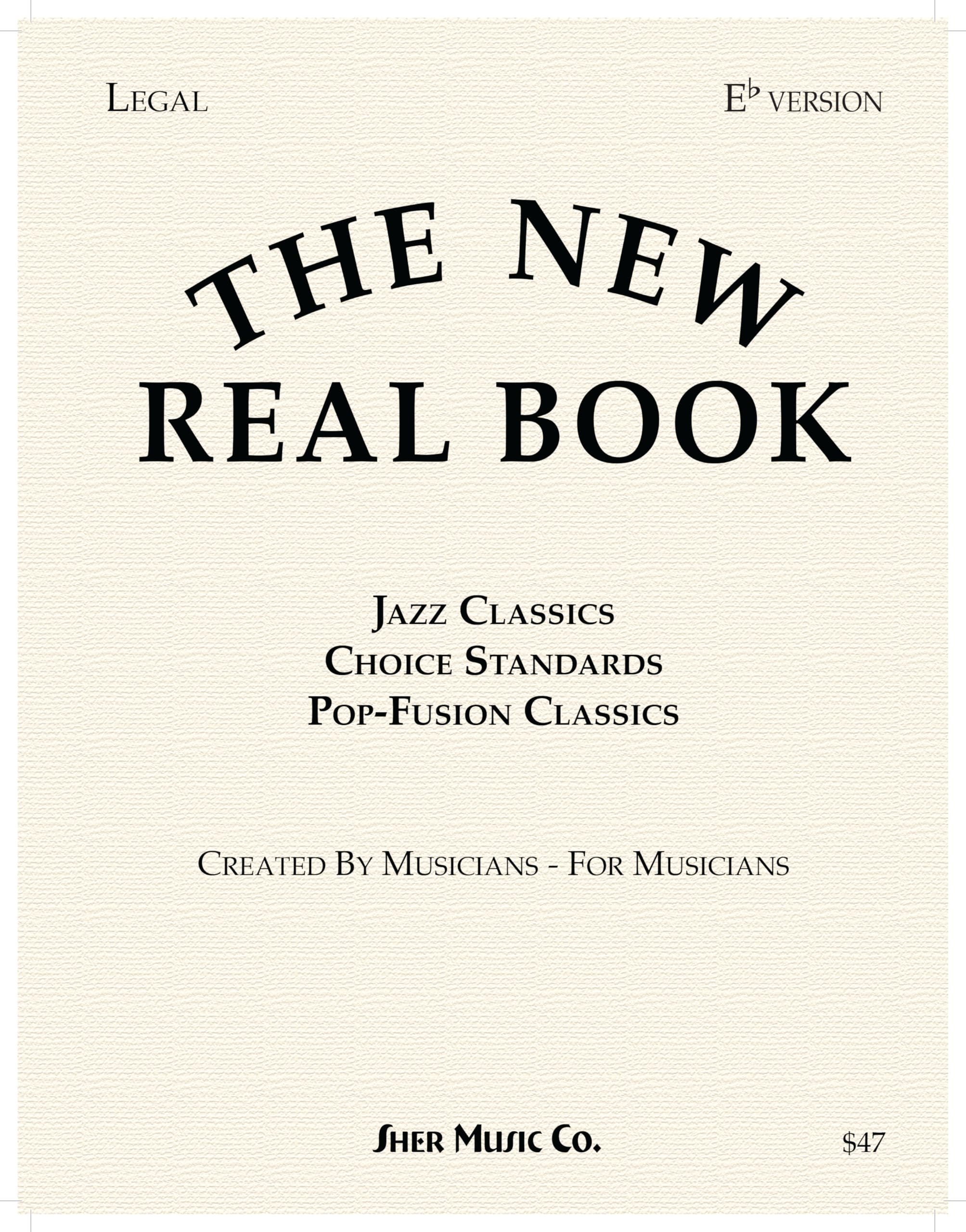 The New Real Book Volume 1 (Eb Version)