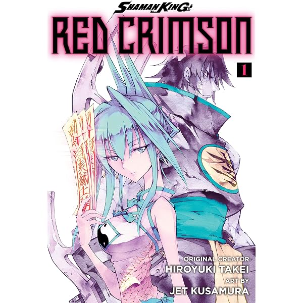 Shaman King: Red Crimson Vol. 3 (SHAMAN KING: THE SUPER STAR